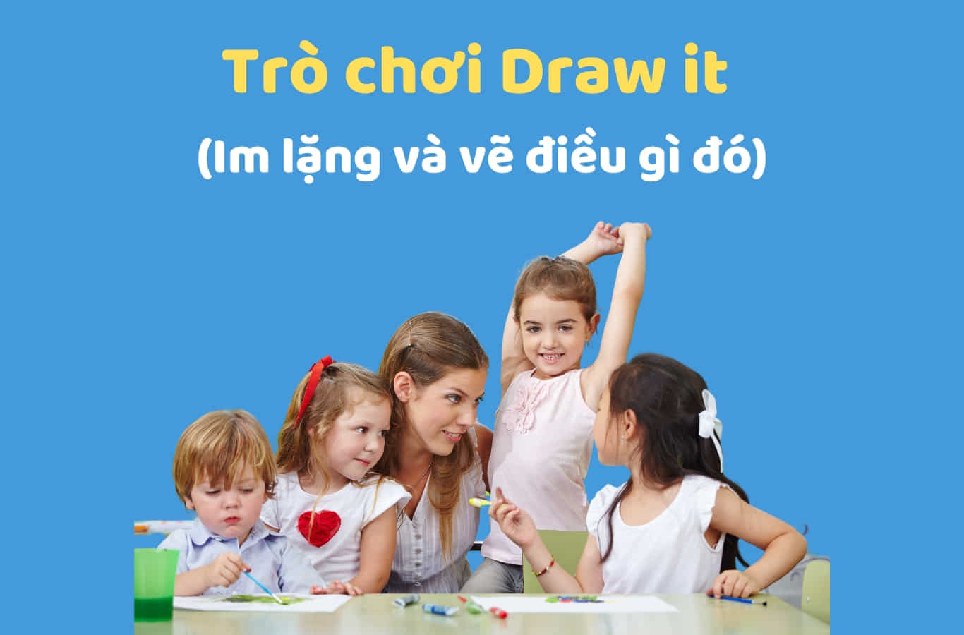 Trò chơi tiếng Anh lớp 2 Draw It 