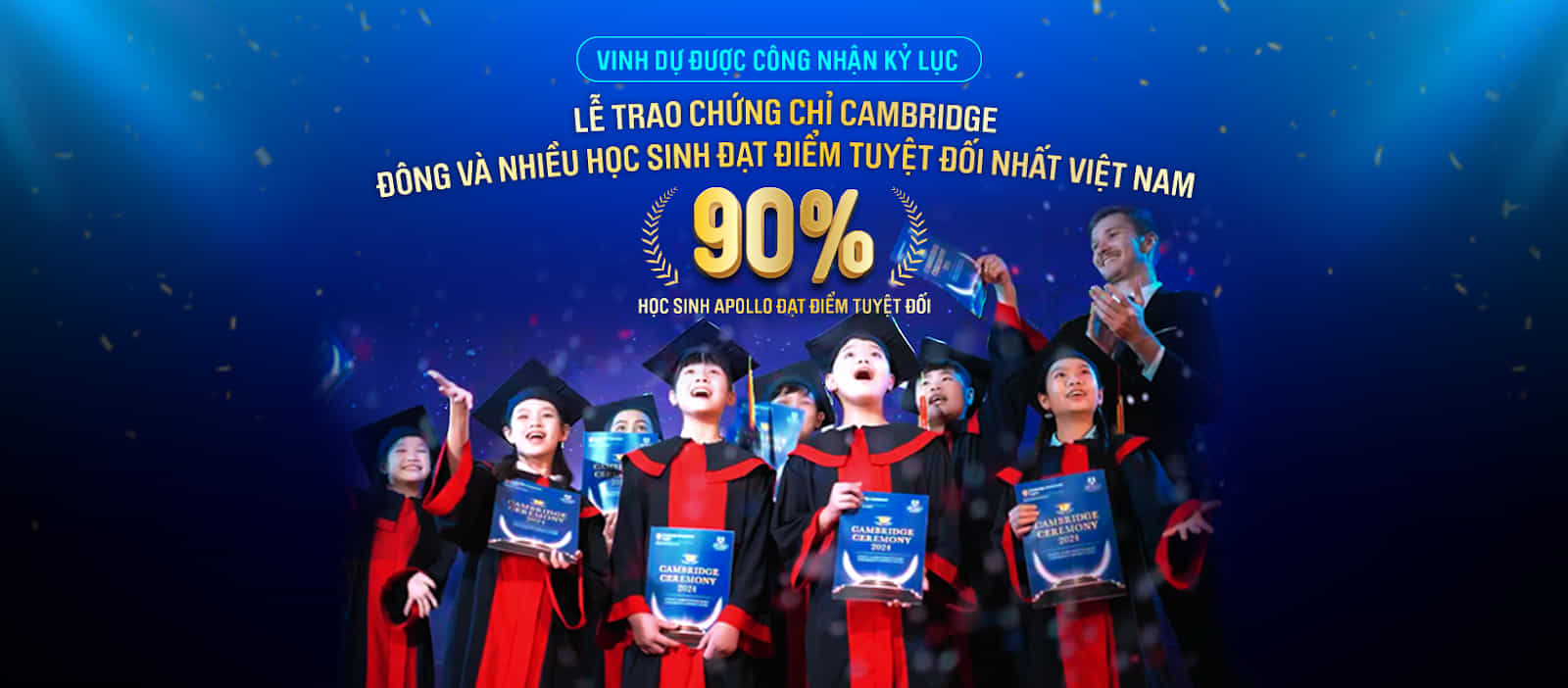 90% học viên Apollo English đạt điểm tuyệt đối trong kì thi lấy chứng chỉ Cambridge